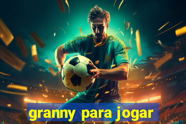 granny para jogar